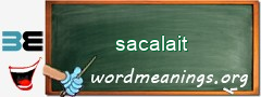 WordMeaning blackboard for sacalait